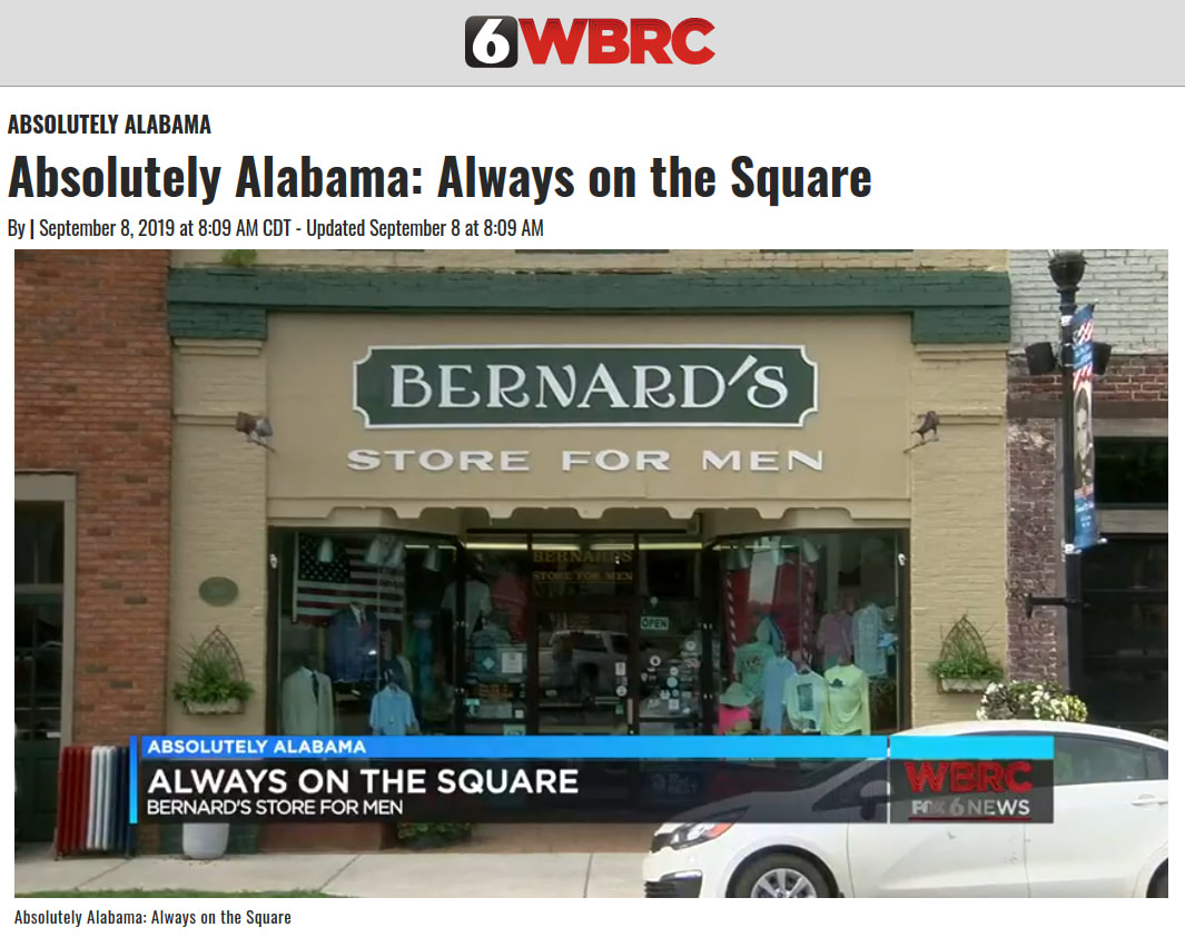 Watch Bernards Store for Men on Absolutely Alabama with Fred Hunter on WBRC 6